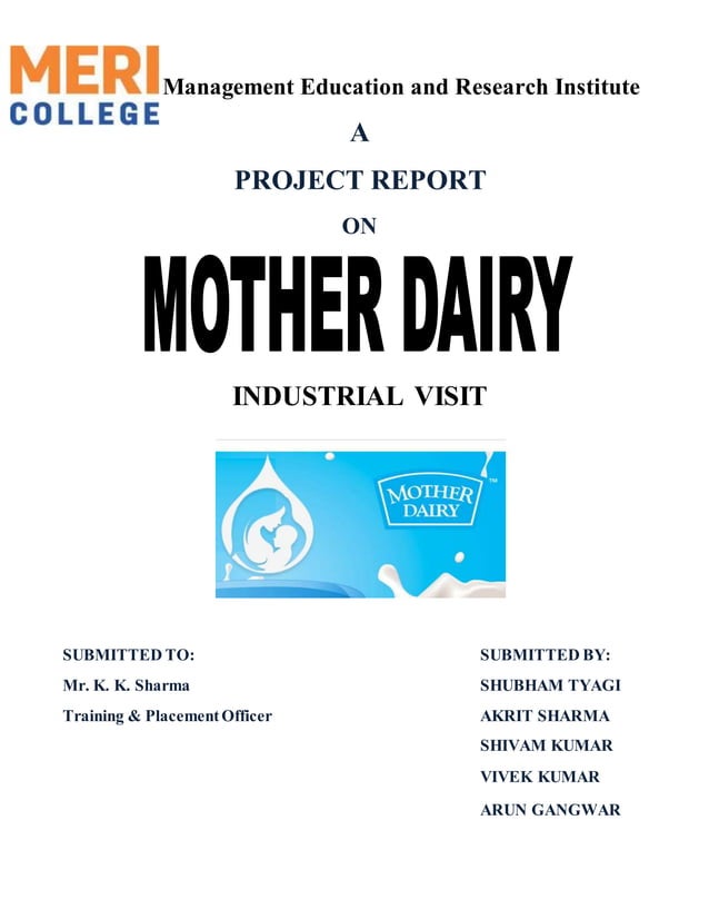 industrial visit report on mother dairy