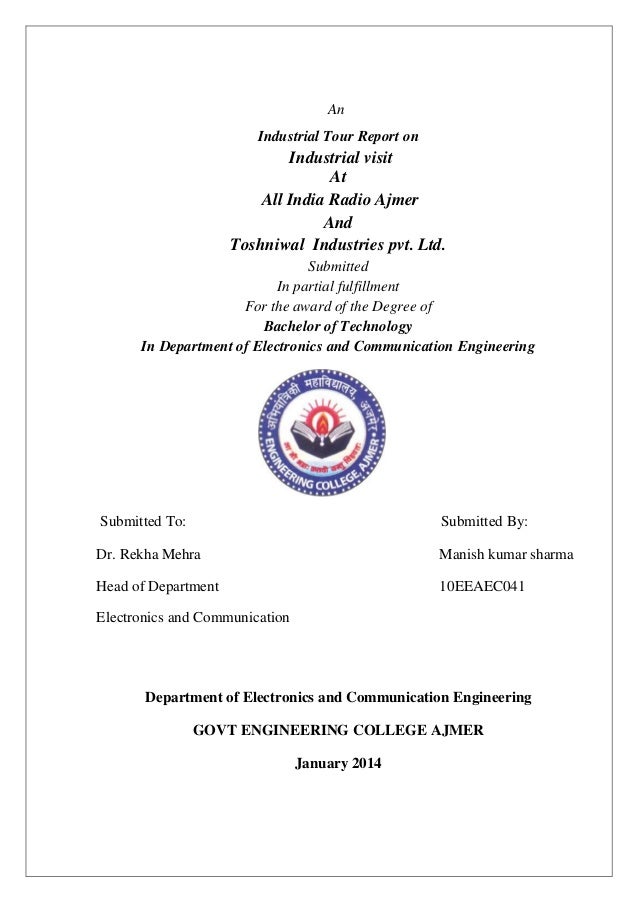 Industrial visit report all india radio and toshniwal industries