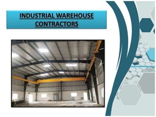 Industrial Warehouse Contractors.pptx