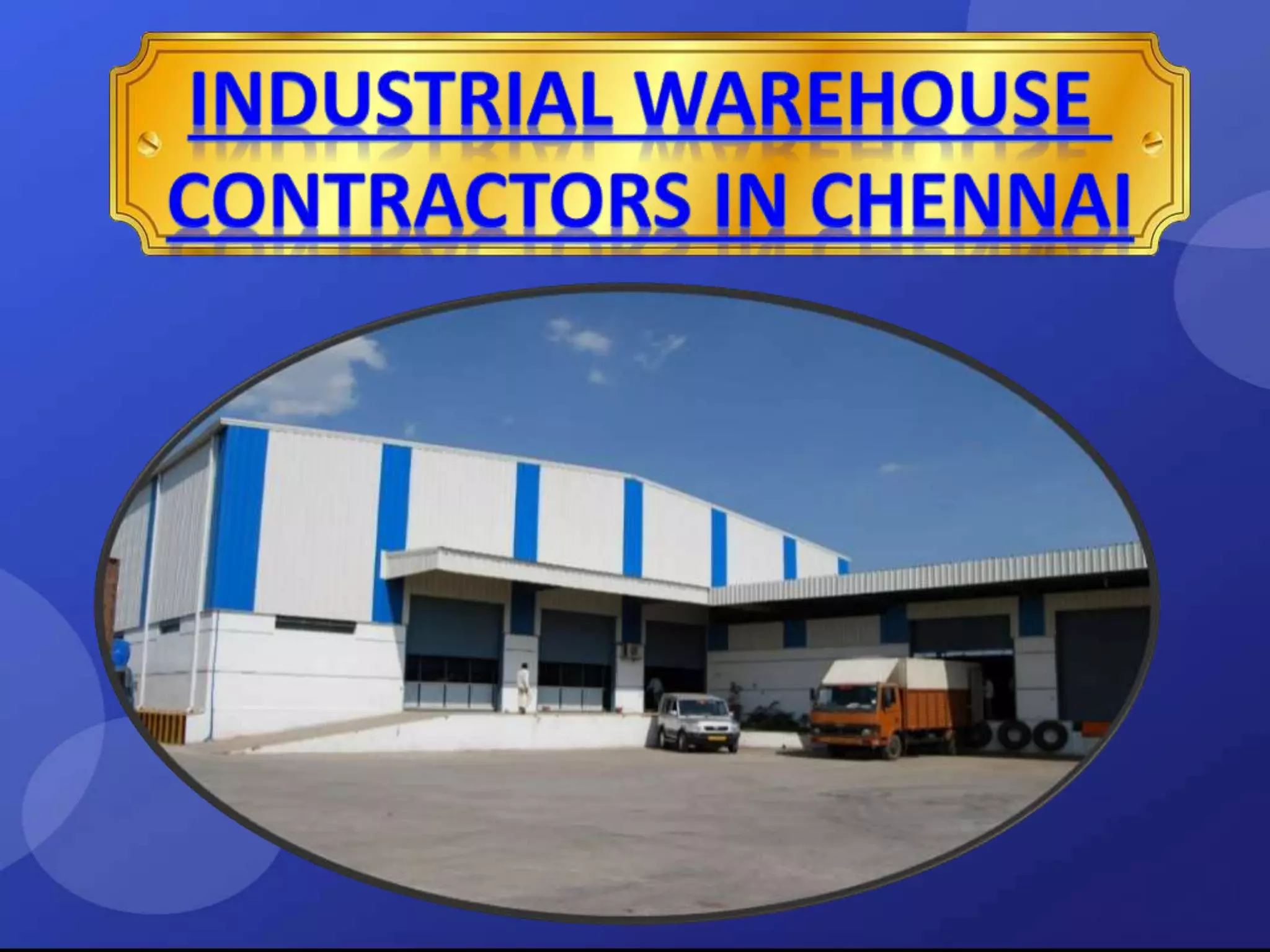 Industrial Warehouse Contractors in Chennai.pptx