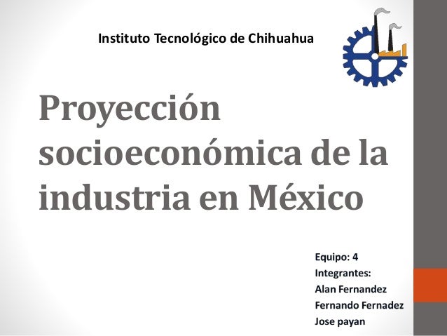Industria en mexico