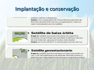 Implantação e conservação 