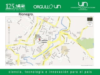 Rionegro.




            Parque
            principal.

                         Industrias
                         impacto.
 