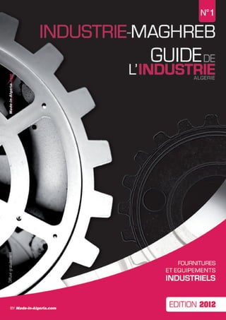 Industrie-Maghreb   Édition 2012
                              1
 