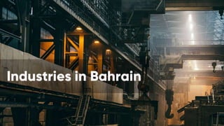 Industries in Bahrain