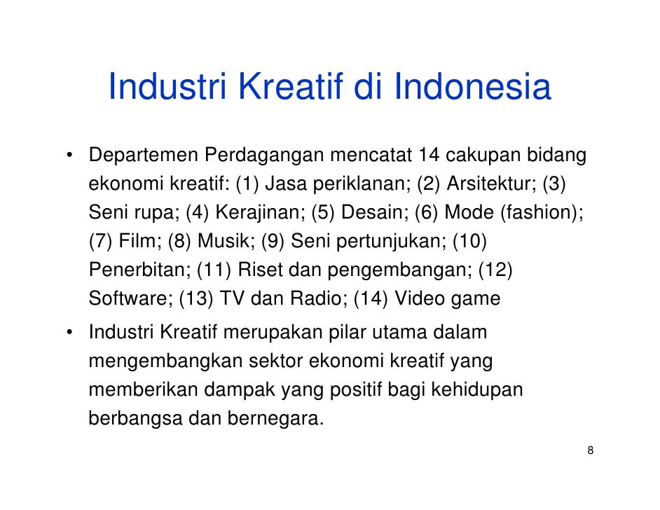 Industri Kreatif Riset Dan Pengembangan Industri Kreatif Riset Dan Pengembangan