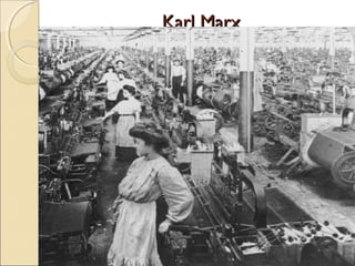 Karl MarxKarl Marx
 
