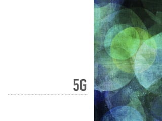 5G
 