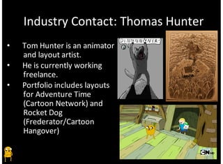 Industry case study on the layout design of the animated series ...