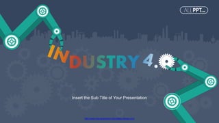 http://www.free-powerpoint-templates-design.com
Insert the Sub Title of Your Presentation
 