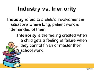 Industry vs. Inferiority | PPT