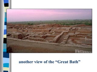 another view of the “Great Bath” 