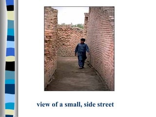 view of a small, side street 