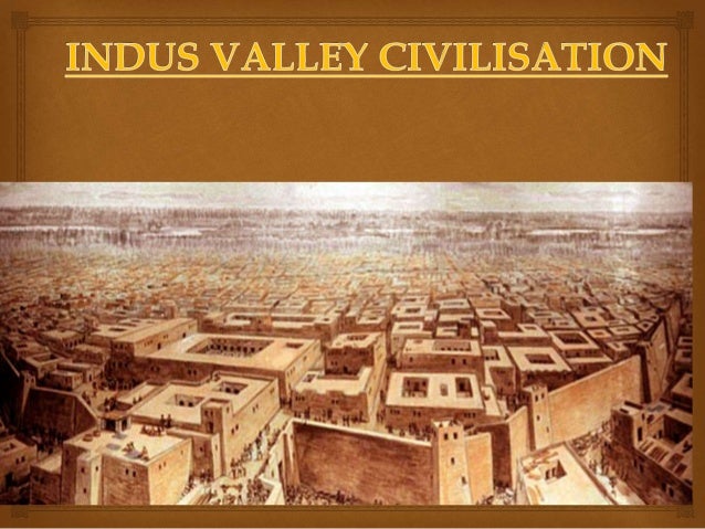 indus valley civilization