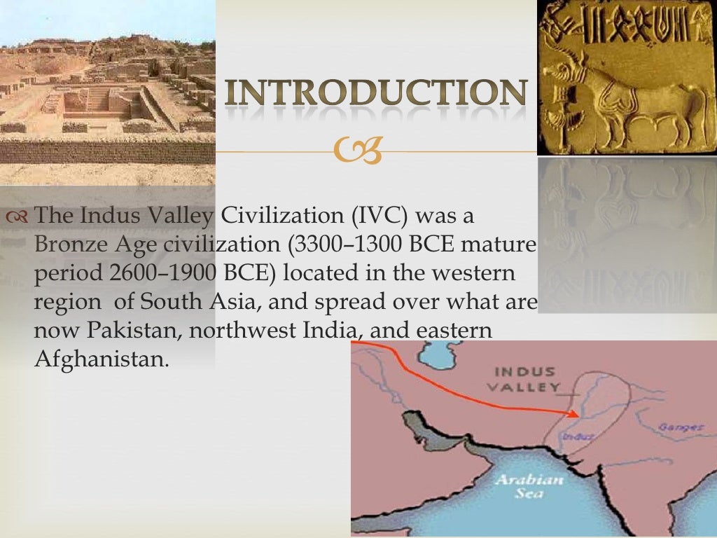 Indus Valley Civilization 