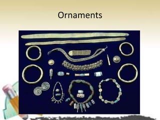 Ornaments

 
