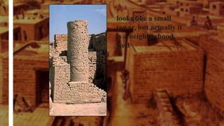 looks like a small
tower, but actually it
is a neighborhood
well
 