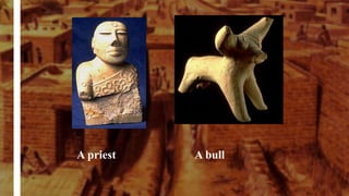 A priest A bull
 