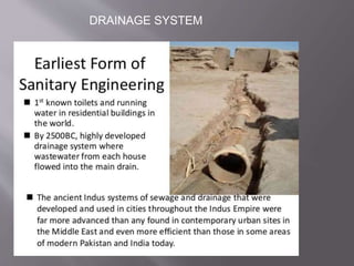 DRAINAGE SYSTEM
 