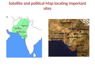 Satellite and political Map locating important
sites
 