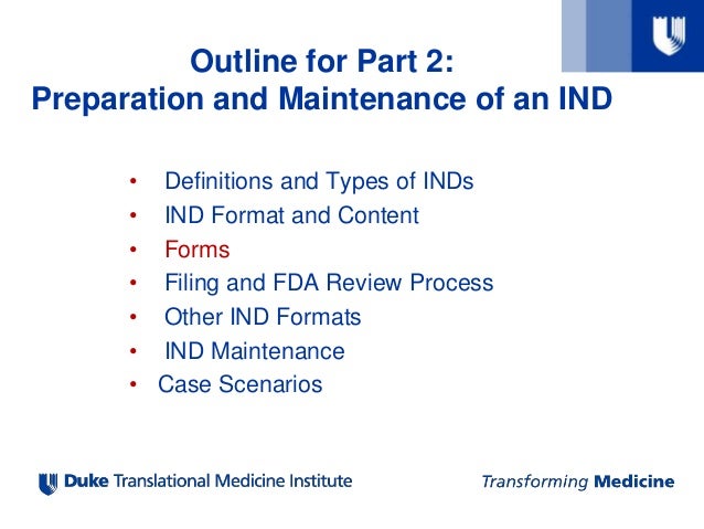 IND Application Process and Best Practices