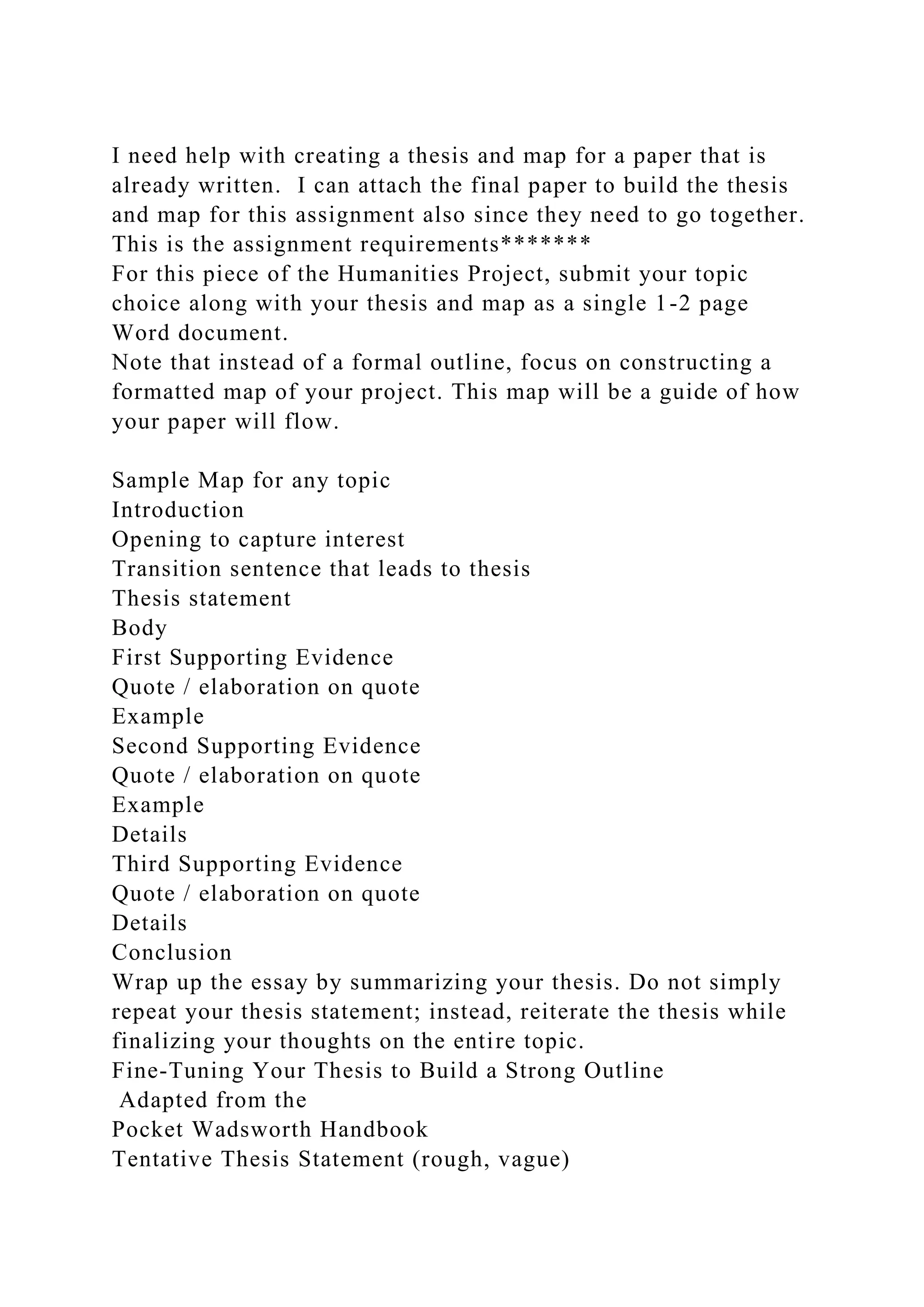I need help with creating a thesis and map for a paper that is alrea.docx