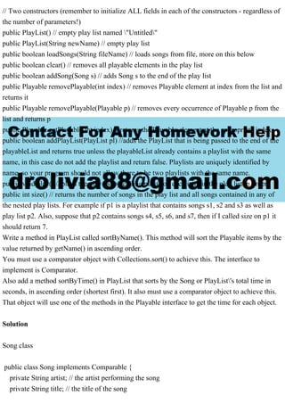 I need help writing the methods for the song and playList class in J.pdf