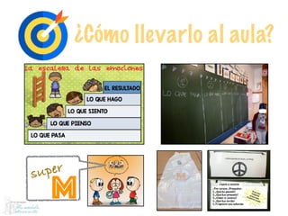 ¿Cómo llevarlo al aula?
M
super
 