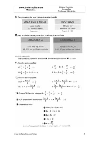 www.tioheraclito.com      Lista de Exercícios
              Matemática           Inequações
                              ...
