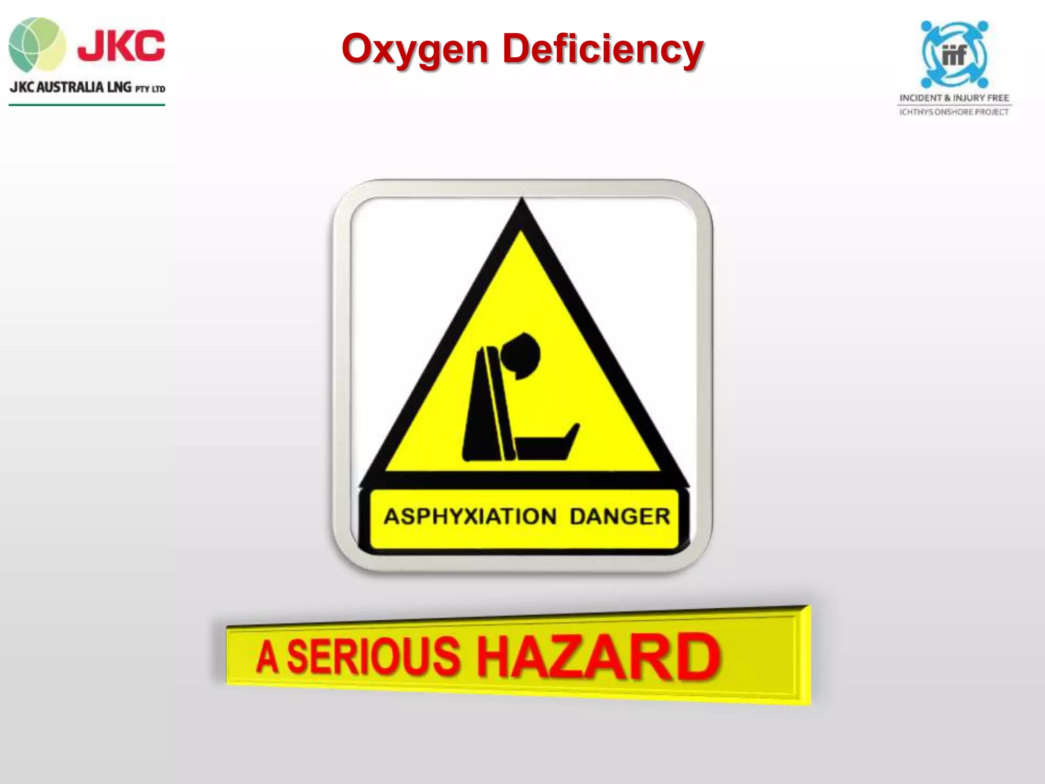 Oxygen Deficiency