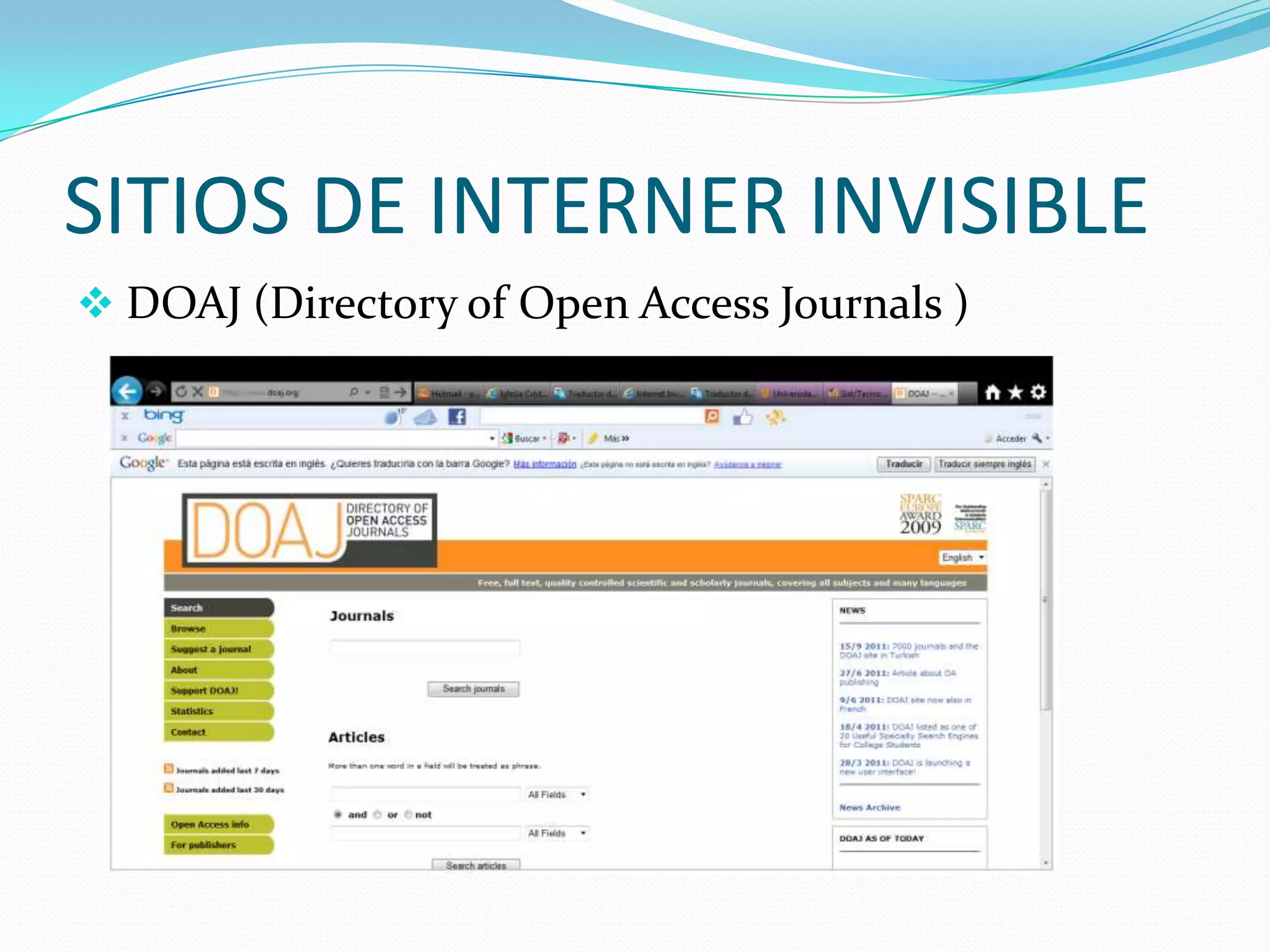SITIOS DE INTERNER INVISIBLE DOAJ (Directory of Open Access Journals )frebooks4doctors