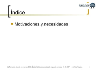 Índice Motivaciones y necesidades 