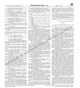 3

Nº 252, segunda-feira, 30 de dezembro de 2013
18.1.7. Fizer anotação de informações relativas às suas respostas em qualquer outro meio, que não os permitidos;
18.1.8. Afastar-se da sala, a qualquer tempo, sem o acompanhamento de fiscal;
18.1.9. Ausentar-se da sala, a qualquer tempo, portando a
Folha de Respostas ou a Folha da Versão Definitiva;
18.1.10. Descumprir as instruções contidas no caderno de
questões, na Folha de Respostas e na Folha da Versão Definitiva;
18.1.11. Perturbar, de qualquer modo, a ordem dos trabalhos,
incorrendo em comportamento indevido;
18.1.12. Não permitir a coleta de sua assinatura e, quando
for o caso, coleta da impressão digital durante a realização das provas;
18.1.13. For surpreendido portando qualquer tipo de arma e
se negar a entregar a arma à Coordenação;
18.1.14. Recusar-se a ser submetido ao detector de metal;
18.1.15. Recusar-se a entregar o material das provas ao término do tempo destinado para a sua realização;
18.1.16. Não atingir a pontuação mínima para ser considerado classificado/aprovado;
18.2. Se, a qualquer tempo, for constatado por qualquer
meio, ter o candidato se utilizado de processo ilícito, suas provas
serão anuladas e ele será automaticamente eliminado do Concurso
Público.
19. DOS RECURSOS
19.1. Caberá interposição de recursos, devidamente fundamentados, a Magnus Auditores e Consultores Associados no prazo de
02 (dois) dias úteis da publicação das decisões objetos dos recursos,
assim entendidos:
19.1.1. Contra o indeferimento da solicitação isenção da taxa
de inscrição;
19.1.2. Contra o indeferimento da inscrição nas condições:
pagamento não confirmado, condição especial e inscrição como portador de deficiência;
19.1.3. Contra as questões da prova objetiva e o gabarito
preliminar;
19.1.4. Contra o resultado da prova objetiva;
19.1.5. Contra o resultado da prova discursiva;
19.1.6. Contra o resultado da prova de desempenho didático;
19.1.7. Contra o resultado da prova prática;
19.1.8. Contra o resultado da prova de títulos;
19.1.9. Contra a nota final e classificação dos candidatos.
19.2. É de exclusiva responsabilidade do candidato o acompanhamento da publicação das decisões objetos dos recursos no endereço eletrônico www.magnusconcursos.com.br, sob pena de perda
do prazo recursal.
19.3. Os recursos deverão ser protocolados em requerimento
próprio disponível no endereço eletrônico www.magnusconcursos.com.br.
19.4. Os recursos deverão ser individuais e devidamente fundamentados e digitados. Especificamente para o caso dos subitens
19.1.3 e 19.1.5 estes deverão estar acompanhados de citação da bibliografia.
19.5. Os recursos interpostos que não se refiram especificamente aos eventos aprazados ou interpostos fora do prazo estabelecido neste Edital não serão analisados.
19.6. Admitir-se-á um único recurso por candidato, para cada
evento referido no subitem 19.1 deste Edital.
19.7. Admitir-se-á um único recurso por questão para cada
candidato, relativamente ao gabarito preliminar divulgado, não sendo
aceitos recursos coletivos.
19.8. Na hipótese de alteração do gabarito preliminar por
força de provimento de algum recurso, as provas objetivas serão
recorrigidas de acordo com o novo gabarito.
19.9. Se da análise do recurso resultar anulação de questão(ões) ou alteração de gabarito da prova objetiva, o resultado da
mesma será recalculado de acordo com o novo gabarito.
19.10. No caso de anulação de questão(ões) da prova objetiva, a pontuação correspondente será atribuída a todos os candidatos, inclusive aos que não tenham interposto recurso.
19.11. Caso haja procedência de recurso interposto dentro
das especificações, poderá, eventualmente, alterar-se a classificação
inicial obtida pelo candidato para uma classificação superior ou inferior, ou, ainda, poderá acarretar a desclassificação do candidato que
não obtiver nota mínima exigida para a aprovação.
19.12. Recurso interposto em desacordo com este Edital não
será considerado.
19.13. O prazo para interposição de recurso é preclusivo e
comum a todos os candidatos.
19.14. Os recursos serão recebidos sem efeito suspensivo,
exceto no caso de ocasionar prejuízos irreparáveis ao candidato.
19.15. Não serão aceitos recursos via fax, via correio eletrônico ou, ainda, fora do prazo.
19.16. Os recursos serão analisados e somente serão divulgadas as respostas dos recursos DEFERIDOS no endereço eletrônico www.magnusconcursos.com.br. Não serão encaminhadas respostas individuais aos candidatos.
19.17. A Banca Examinadora da Magnus Auditores e Consultores Associados, empresa responsável pela organização do certame, constitui última instância administrativa para recursos, sendo
soberana em suas decisões, razão pela qual não caberão recursos ou
revisões adicionais.
20. DA HOMOLOGAÇÃO DO RESULTADO FINAL
20.1. O resultado final do Concurso Público, após decididos
todos os recursos interpostos, será homologado pela Diretora Geral do
Instituto Nacional de Educação de Surdos e publicado em Diário
Oficial da União, Seção 1 e no endereço eletrônico www.magnusconcursos.com.br em duas listas, em ordem classificatória, com pontuação: uma lista contendo a classificação de todos os candidatos,

inclusive a dos candidatos portadores de deficiência, e outra somente
com a classificação dos candidatos portadores de deficiência.
20.2. Conforme previsto no Art. 16 e no Anexo II do Decreto Federal nº 6.944/2009, a Instituição poderá homologar apenas
um número determinado de candidatos aprovados de acordo com o
número de vagas oferecidas no Edital, a saber,
a) para 1 (uma) vaga, podem ser homologados 5 (cinco)
candidatos;
b) para 2 (duas) vagas, podem ser homologados 9 (nove)
candidatos;
c) para 3 (três) vagas, podem ser homologados 14 (quatorze)
candidatos;
d) para 4 (quatro) vagas, podem ser homologados 18 (dezoito) candidatos.
e) para 5 (cinco) vagas, podem ser homologados 22 (vinte e
dois) candidatos;
f) para 6 (seis) vagas, podem ser homologados 25 (vinte e
cinco) candidatos;
g) para 10 (vagas) vagas, podem ser homologados 38 (trinta
e oito) candidatos.
h) para 25 (vinte e cinco) vagas, podem ser homologados 60
(sessenta) candidatos.
i) para 30 (trinta) ou mais vagas, podem ser homologados
duas vezes o número de vagas.
20.2.1. Os candidatos que obtiverem classificação acima das
previstas no item anterior, observadas as vagas oferecidas, serão considerados desclassificados.
21. DA CONVOCAÇÃO PARA NOMEAÇÃO
21.1. O candidato habilitado em todas as fases do Concurso
Público e classificado de acordo com o número de vagas disponíveis
somente poderá será nomeado após inspeção médica realizada na
Unidade do Subsistema Integrado de Atenção à saúde do Servidor SIASS - Ministério da Saúde (Rua México, 128 - Centro - Rio de
Janeiro - RJ) e, se julgado apto física e mentalmente, deverá apresentar a documentação comprobatória do cumprimento dos requisitos
previstos no item 4 do Edital, além dos seguintes documentos: a)
cópia da Carteira de Identidade; b) cópia do PIS-PASEP; c) cópia do
CPF (Cadastro de Pessoa Física) válido; d) cópia da Certidão de
Casamento (se for casado); e) cópia da Certidão de Nascimento dos
filhos até a idade de 21 anos e, se estudantes, até 24 anos; f) certidão
de antecedentes criminais; g) duas fotografias 3x4 recentes; h) carteira Profissional de Trabalho; i) cópia de Comprovante de residência;
j) declaração de Bens e Fonte de Renda;
21.1.1. Para a inspeção médica, deverão ser apresentados:
21.1.1.1. Atestado de avaliação mental;
21.1.1.2. Deverão ser apresentados os resultados dos exames
relacionados abaixo, realizados sob responsabilidade do candidato:
a) exame de sangue: Hemograma completo, glicemia, uréia e
creatinina, ácido úrico, colesterol total e triglicérides; b) sorologia
para Lues, grupo sanguíneo, fator RH; c) exame de Urina: Elementos
anormais e sedimentos (EAS); d) exame de Fezes: Parasitológico de
Fezes (POP); e) raios-X do tórax: PA e Perfil com laudo; f) vacinação
Antitetânica - Comprovante de vacinação com prazo inferior a 10
anos; g) citologia oncótica (Papanicolau) para mulheres; h) eletrocardiograma em repouso, para candidatos com mais de 35 anos; i)
PSA, para homens com mais de 50 anos.
21.2. Será eliminado do Concurso e excluído da relação de
candidatos classificados, o candidato que não apresentar a documentação comprobatória da formação exigida no item 2 deste Edital.
21.3. Os documentos comprobatórios das condições acima
especificadas deverão ser entregues para nomeação, em cópias acompanhadas dos respectivos originais.
21.4. Os candidatos empossados ficam obrigados a freqüentar o Curso de Língua Brasileira de Sinais - LIBRAS - oferecido pelo
Instituto Nacional de Educação de Surdos.
22. DA POSSE
22.1. A posse ocorrerá no prazo máximo de 30 (trinta) dias,
contados da data da publicação do ato de nomeação.
22.2. Será tornado sem efeito o ato de nomeação se a posse
não ocorrer no prazo estabelecido.
23. DO PRAZO DE VALIDADE
23.1. De acordo com a Lei nº 8.112, de 11 de dezembro de
1990, o Concurso terá validade por até dois anos, prorrogável por
igual período, contado a partir da data de publicação e homologação
do resultado final no Diário Oficial da União.
23.2. Após o preenchimento da(s) vaga(s) poderá o INES Instituto Nacional de Educação de Surdos liberar o(s) candidato(s)
aprovado(s) excedentes para serem nomeados em qualquer Instituição
da Rede Federal de Ensino do País, desde que haja disponibilidade de
vagas e interesse do candidato.
24. DAS DISPOSIÇÕES FINAIS
24.1. Os itens deste Edital poderão sofrer eventuais alterações, atualizações ou acréscimos, enquanto não consumada a providência do evento que lhes disser respeito, circunstância que será
mencionada em Comunicado ou Aviso Oficial, oportunamente divulgado pelo Instituto Nacional de Educação de Surdos - INES no
endereço eletrônico www.magnusconcursos.com.br.
24.2. Qualquer inexatidão e/ou irregularidade constatada nas
informações e documentos do candidato, mesmo que já tenha sido
divulgado o resultado deste Concurso Público e embora tenha obtido
aprovação, levará a sua eliminação, sem direito a recurso, sendo
considerados nulos todos os atos decorrentes da sua inscrição.
24.3. A Magnus Auditores e Consultores Associados e o
Instituto Nacional de Educação de Surdos não se responsabilizam por
quaisquer cursos, textos e apostilas referentes a este Concurso Público.
24.4. O candidato que necessitar atualizar dados pessoais
e/ou endereço residencial, poderá requerer através de solicitação assinada pelo próprio candidato, via FAX (31) 3271-5833, anexando
documentos que comprovem tal alteração, com expressa referência ao

DA
TE
AN
SIN
AS
DE
AR
PL
EM
EX

Este documento pode ser verificado no endereço eletrônico http://www.in.gov.br/autenticidade.html,
pelo código 00032013123000083

83

ISSN 1677-7069

Concurso, Cargo e número de Inscrição, até a data de publicação da
homologação dos resultados e, após esta data, junto ao Instituto Nacional de Educação de Surdos, situado à Rua das Laranjeiras, 232,
Laranjeiras, na cidade do Rio de Janeiro, Estado do Rio de Janeiro,
ou enviar a documentação via SEDEX com AR, para o mesmo
endereço, aos cuidados da Comissão Organizadora do Concurso Público nº 29/2013.
24.5. Não serão fornecidas, por telefone ou e-mail, informações a respeito de datas, locais e horários de realização das provas
e demais eventos. O candidato deverá observar rigorosamente as
formas de divulgação estabelecidas neste Edital e demais publicações
no endereço eletrônico www.magnusconcursos.com.br.
24.6. Os casos omissos serão resolvidos pela Comissão Especial do Concurso Público ouvida a Magnus Auditores e Consultores
Associados.
24.7. Este Edital entra em vigor na data de sua publicação.
OLANGE SOLANGE MARIA DA ROCHA
ANEXO I
EDITAL DE CONCURSO PÚBLICO Nº 29/2013 - DOS
CARGOS
PROFESSOR DO MAGISTÉRIO SUPERIOR - TODAS AS
ÁREAS:
DESCRIÇÃO SUMÁRIA DO CARGO: Atividades presenciais e a distância inerentes ao Ensino, à pesquisa e à extensão, no
âmbito, predominantemente, das Instituições Federais de Ensino; e as
inerentes ao exercício de direção, assessoramento, chefia, coordenação e assistência na própria instituição, além de outras previstas na
legislação vigente.
DESCRIÇÃO DE ATIVIDADES TÍPICAS DO CARGO:
Atividades presenciais e a distância relacionadas ao ensino, à pesquisa, bem como as que estendam à comunidade atividades sob a
forma de cursos e serviços especiais; Atividades inerentes ao exercício de direção, assessoramento, chefia, coordenação e assistência na
própria instituição, além de outras previstas na legislação vigente.
PROFESSOR DO ENSINO BÁSICO, TÉCNICO E TECNOLÓGICO - TODAS AS ÁREAS:
DESCRIÇÃO SUMÁRIA DO CARGO: Atividades inerentes
ao Ensino, à pesquisa e à extensão, no âmbito, predominantemente,
das Instituições Federais de Ensino; e as inerentes ao exercício de
direção, assessoramento, chefia, coordenação e assistência na própria
instituição, além de outras previstas na legislação vigente.
DESCRIÇÃO DE ATIVIDADES TÍPICAS DO CARGO:
Atividades relacionadas, predominantemente, ao ensino, no âmbito
das instituições Federais de Ensino e as relacionadas à pesquisa, bem
como as que estendam à comunidade atividades sob a forma de
cursos e serviços especiais; Atividades as inerentes ao exercício de
direção, assessoramento, chefia, coordenação e assistência na própria
instituição, além de outras previstas na legislação vigente.
ADMINISTRADOR:
DESCRIÇÃO SUMÁRIA DO CARGO: Planejar, organizar,
controlar e assessorar as organizações nas áreas de recursos humanos,
patrimônio, materiais, informações, financeira, tecnológica, entre outras; implementar programas e projetos; elaborar planejamento organizacional; promover estudos de racionalização e controlar o desempenho organizacional; prestar consultoria administrativa. Assessorar nas atividades de ensino, pesquisa e extensão.
DESCRIÇÃO DE ATIVIDADES TÍPICAS DO CARGO:
Administrar organizações: Administrar materiais, recursos humanos,
patrimônio, informações, recursos financeiros e orçamentários; gerir
recursos tecnológicos; administrar sistemas, processos, organização e
métodos; arbitrar em decisões administrativas e organizacionais. Elaborar planejamento organizacional: Participar na definição da visão e
missão da instituição; analisar a organização no contexto externo e
interno; identificar oportunidades e problemas; definir estratégias;
apresentar proposta de programas e projetos; estabelecer metas gerais
e específicas. Implementar programas e projetos: Avaliar viabilidade
de projetos; identificar fontes de recursos; dimensionar amplitude de
programas e projetos; traçar estratégias de implementação; reestruturar atividades administrativas; coordenar programas, planos e projetos; monitorar programas e projetos. Promover estudos de racionalização. Analisar estrutura organizacional; levantar dados para o
estudo dos sistemas administrativos; diagnosticar métodos e processos; descrever métodos e rotinas de simplificação e racionalização de
serviços; elaborar normas e procedimentos; estabelecer rotinas de
trabalho; revisar normas e procedimentos. Realizar controle do desempenho organizacional: Estabelecer metodologia de avaliação; definir indicadores e padrões de desempenho; avaliar resultados; preparar relatórios; reavaliar indicadores. Prestar consultoria administrativa: Elaborar diagnóstico; apresentar alternativas; emitir pareceres
e laudos; facilitar processos de transformação; analisar resultados de
pesquisa; atuar na mediação e arbitragem; realizar perícias. Utilizar
recursos de informática. Executar outras tarefas de mesma natureza e
nível de complexidade associadas ao ambiente organizacional.
CONTADOR:
DESCRIÇÃO SUMÁRIA DO CARGO: Executar a escrituração através dos lançamentos dos atos e fatos contábeis; elaborar e
manter atualizados relatórios contábeis; promover a prestação, acertos
e conciliação de contas; participar da implantação e execução das
normas e rotinas de controle interno; elaborar e acompanhar a execução do orçamento; elaborar demonstrações contábeis e a Prestação
de Contas Anual do órgão; prestar assessoria e preparar informações
econômico-financeiras; atender às demandas dos órgãos fiscalizadores
e realizar perícia. Assessorar nas atividades de ensino, pesquisa e
extensão.

AL
N

IO
C

SA
N

NA

RE
P

IM

Documento assinado digitalmente conforme MP n o 2.200-2 de 24/08/2001, que institui a
Infraestrutura de Chaves Públicas Brasileira - ICP-Brasil.

 