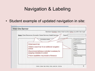 Navigation & Labeling
• Student example of updated navigation in site:

 