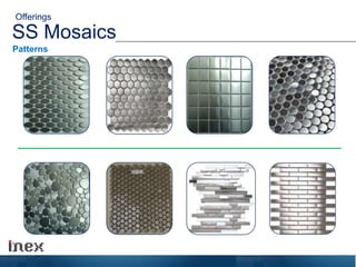 SS Mosaics
Patterns
Offerings
 