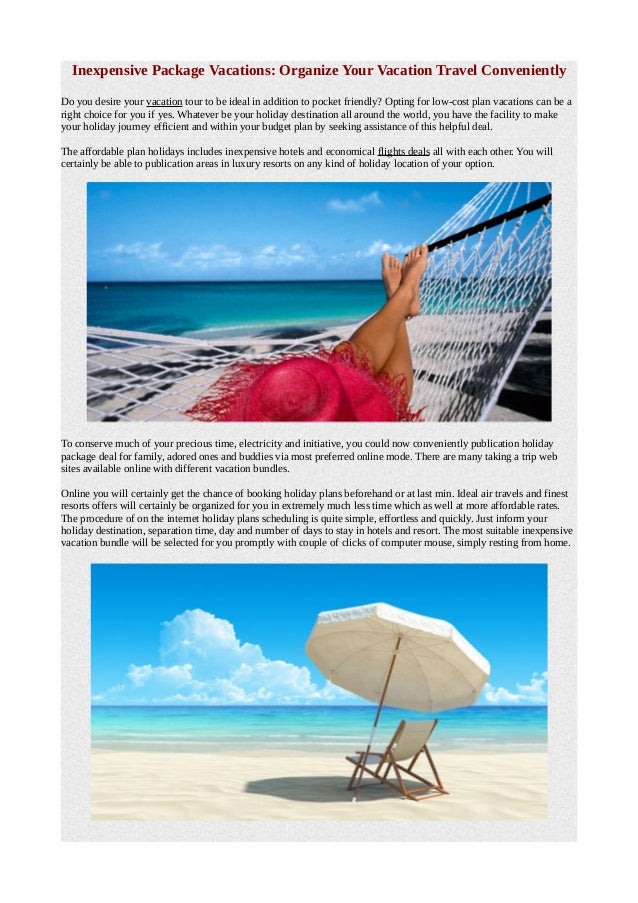 Inexpensive Package Vacations Organize Your Vacation Travel Convenie