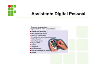 Assistente Digital Pessoal
 