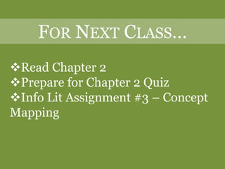 For Next Class…Read Chapter 2
