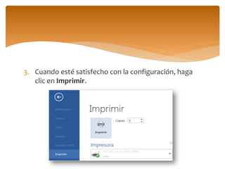 3.Cuando esté satisfecho con la configuración, haga clic en Imprimir.  