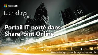 tech days•
2015
#mstechdays techdays.microsoft.fr
 