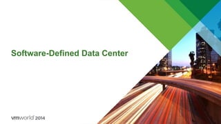 Software-Defined Data Center
 