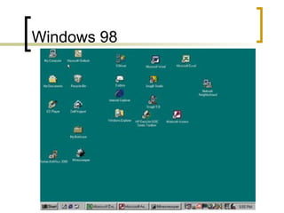 Windows 98
 