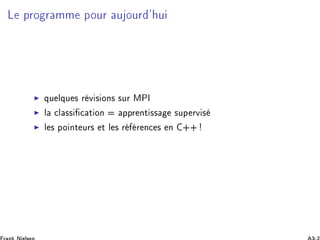 Ä ÔÖÓ Ö ÑÑ ÔÓÙÖ Ù ÓÙÖ ³ Ù
◮ ÕÙ ÐÕÙ × Ö Ú × ÓÒ× ×ÙÖ ÅÈÁ
◮ Ð 
Ð ×× 
 Ø ÓÒ ÔÔÖ ÒØ ×× ×ÙÔ ÖÚ ×
◮ Ð × ÔÓ ÒØ ÙÖ× Ø Ð × Ö Ö Ò
 × Ò ··
 