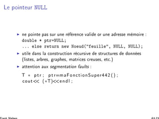 Ä ÔÓ ÒØ ÙÖ ÆÍÄÄ
◮ Ò ÔÓ ÒØ Ô × ×ÙÖ ÙÒ Ö Ö Ò
 Ú Ð ÓÖ ÙÒ Ö ×× Ñ ÑÓ Ö
ÓÙ Ð ¶ ÔØÖ ÆÍÄÄ
ººº Ð× Ö ØÙÖÒ Ò Û ÆÓ Ù ´ Ù ÐÐ ¸ ÆÍÄÄ¸ ÆÍÄÄµ
◮ ÙØ Ð Ò× Ð 
ÓÒ×ØÖÙ
Ø ÓÒ Ö 
ÙÖ× Ú ×ØÖÙ
ØÙÖ × ÓÒÒ ×
´Ð ×Ø ×¸ Ö Ö ×¸ Ö Ô ×¸ Ñ ØÖ 
 × 
Ö Ù× ×¸ Ø
ºµ
◮ ØØ ÒØ ÓÒ ÙÜ × Ñ ÒØ Ø ÓÒ ÙÐØ×
Ì ∗ Ô Ø Ö Ô Ø Ö Ñ Ó Ò 
 Ø Ó Ò Ë Ù Ô Ö ¾ ´ µ

 Ó ÙØ ´ ∗Ìµ Ò Ð
 