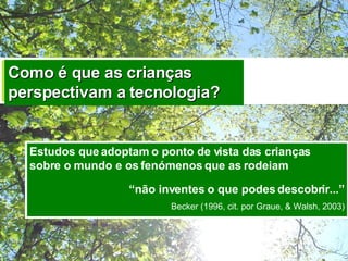 infancia e fluencia tecnologica