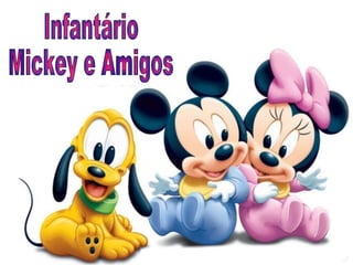 Infantário Mickey e Amigos 