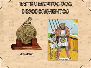Astrolábio

 