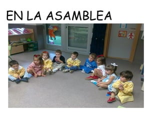 EN LA ASAMBLEA
