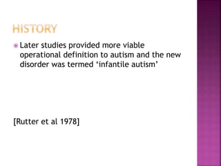 Rutter Study Infantile autism seminar-Final.pptx