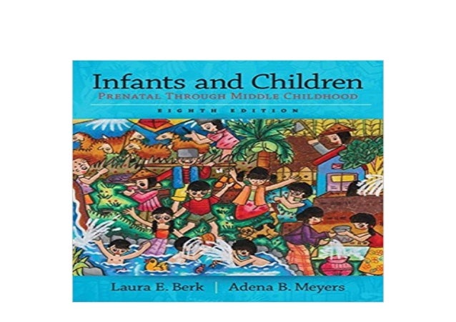 ((P.D.F))^^ Infants and Children Prenatal Through Middle Childhood